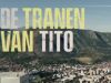 De Tranen van Tito1-1-2022