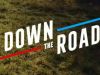 Down the Road (B)4-7-2023
