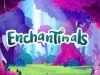EnchantimalsAflevering 5