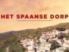 Het Spaanse Dorp gemist