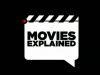 Movies Explained6-10-2021