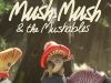 Mush-Mush & The MushablesDe verdwenen zwamspruit