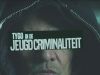 Tygo In De Jeugdcriminaliteit25-3-2021