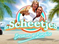 De Scheetjes: Bouwen op Bonaire - SBS6 komt na Meilandjes met serie over De Scheetjes