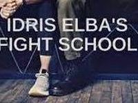 Idris Elba's Fight School - 28-8-2023