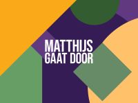 Matthijs Gaat Door - 8-8-2021