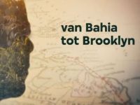 Van Bahia tot Brooklyn, Caribische Verhalen - 30-6-2023