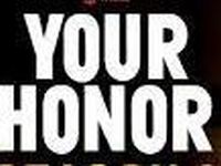 Your Honor - Part Seven