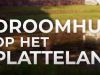 Droomhuis op het Platteland - Aflevering 55