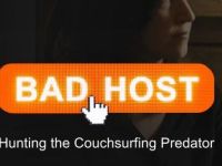 Bad Host: Hunting The Couchsurfing Predator