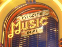 I've Got the Music in Me