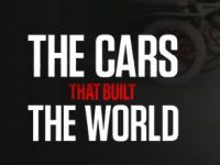 The Cars That Built The World