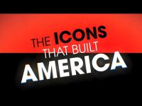 The Icons That Built America