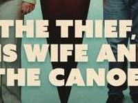 The Thief, his Wife and the Canoe
