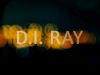 D.I. Ray gemist