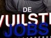 De Vuilste Jobs van Nederland gemist