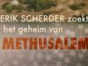 Erik Scherder zoekt: Het Geheim van Methusalem gemist