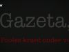 Gazeta, de Poolse Krant Onder Vuur gemist