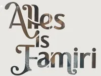 Alles is Famiri