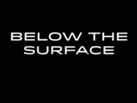 Below the Surface