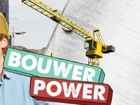Bouwer Power! - Bouwvakkerschool