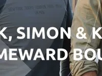 Nick, Simon & Kees: Homeward Bound