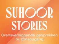 Suhoor Stories - 19-3-2024