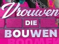 Vrouwen die Bouwen