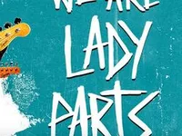 We Are Lady Parts