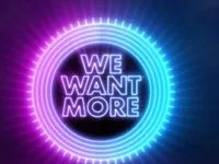 We Want More