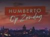 Humberto Op Zaterdag - Aflevering 7