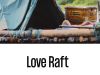 Love Raft gemist