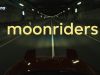 Moonriders gemist