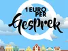 1 Euro per Gesprek gemist