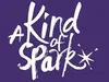 A Kind of Spark 6-4-2025