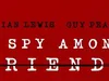 A Spy Among Friends gemist