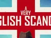A Very English Scandal - 30-12-2019