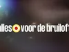 Alles Voor De Bruiloft gemist