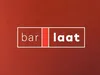Bar Laat gemist