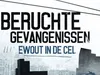 Beruchte Gevangenissen: Ewout In De Cel - Aflevering 6