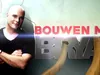 Bouwen met Bryan gemist
