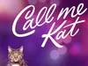 Call Me Kat Cake