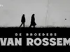 De Broeders Van Rossem De knappe koppen van Wageningen