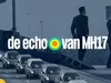 De echo van MH17 Breng ze thuis