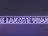 De Laatste Vraag gemist
