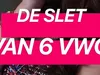 De Slet van 6 VWO gemist