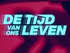 De Tijd van Ons Leven - 28-10-2022
