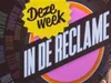 Deze Week in de Reclame 2-5-2024