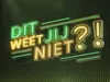 Dit Weet Jij Niet?! - 5-9-2026