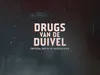 Drugs Van De Duivel